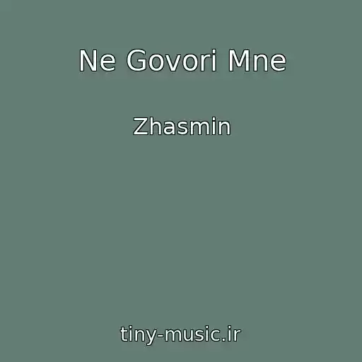 کاور آهنگ Ne Govori Mne از Zhasmin
