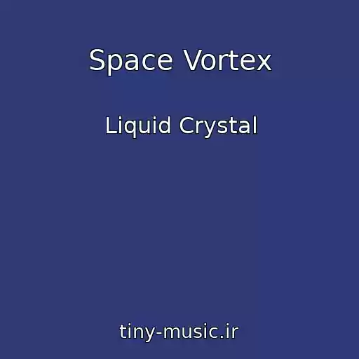 کاور آهنگ Space Vortex از Liquid Crystal