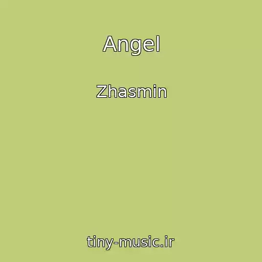 کاور آهنگ Angel از Zhasmin