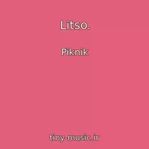 کاور آهنگ Litso. از Piknik
