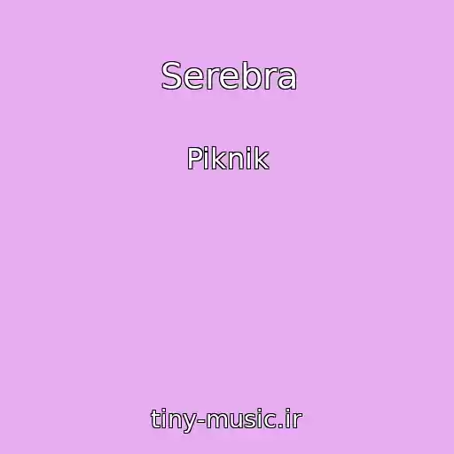 کاور آهنگ Serebra از Piknik