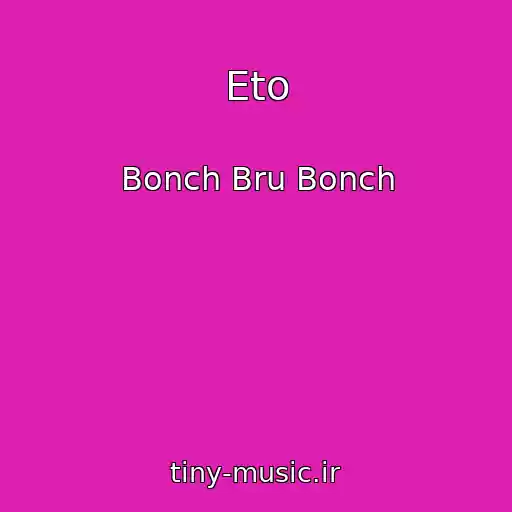 کاور آهنگ Eto از Bonch Bru Bonch