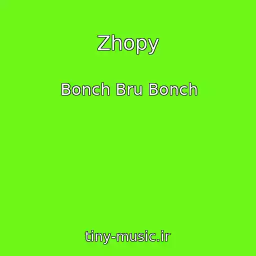کاور آهنگ Zhopy از Bonch Bru Bonch