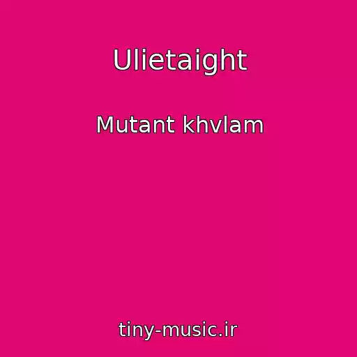 کاور آهنگ Ulietaight از Mutant khvlam