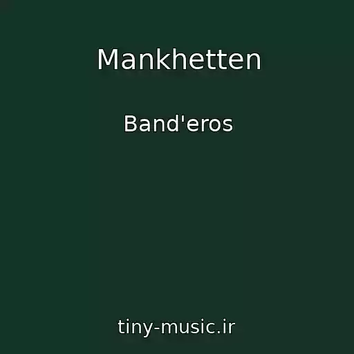 کاور آهنگ Mankhetten از Band'eros