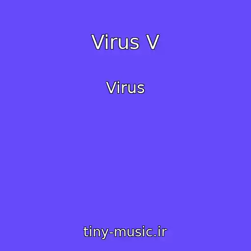 کاور آهنگ Virus V از Virus
