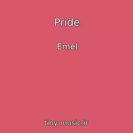 کاور آهنگ Pride از Emel