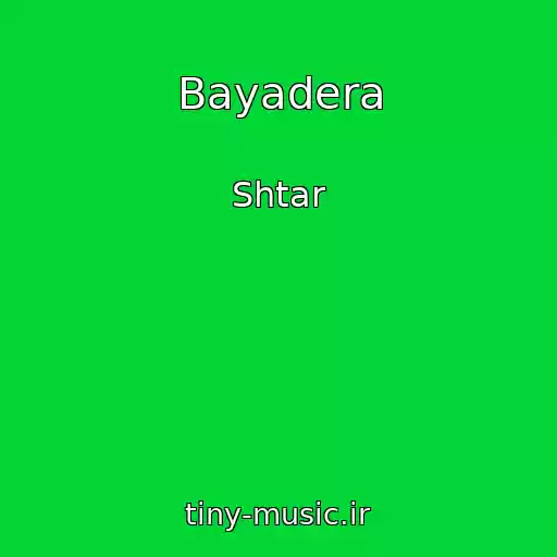 کاور آهنگ Bayadera از Shtar