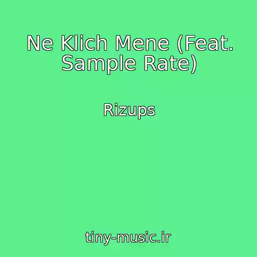 کاور آهنگ Ne Klich Mene (Feat. Sample Rate) از Rizups