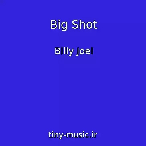 کاور آهنگ Big Shot از Billy Joel
