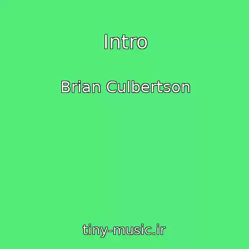 کاور آهنگ Intro از Brian Culbertson