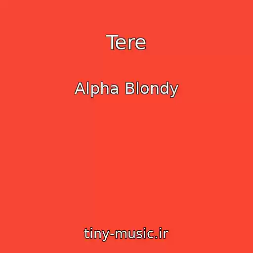 کاور آهنگ Tere از Alpha Blondy