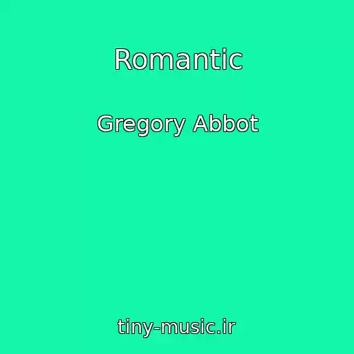 کاور آهنگ Romantic از Gregory Abbot