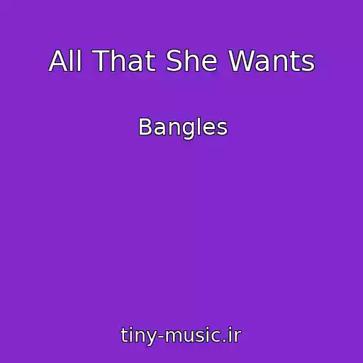 کاور آهنگ All That She Wants از Bangles