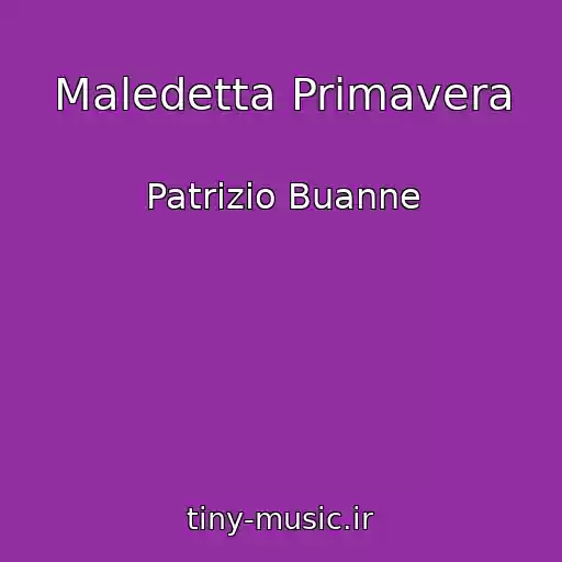 کاور آهنگ Maledetta Primavera از Patrizio Buanne