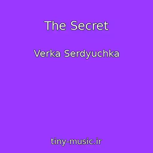 کاور آهنگ The Secret از Verka Serdyuchka