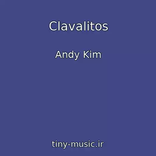 کاور آهنگ Clavalitos از Andy Kim