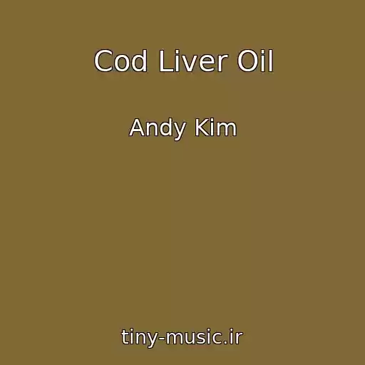کاور آهنگ Cod Liver Oil از Andy Kim