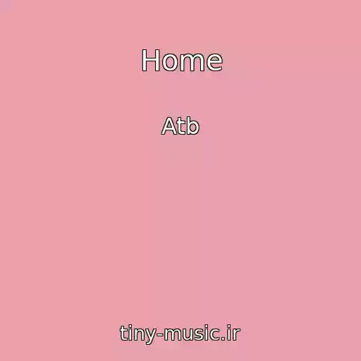 کاور آهنگ Home از Atb