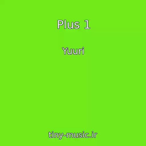 کاور آهنگ Plus 1 از Yuuri
