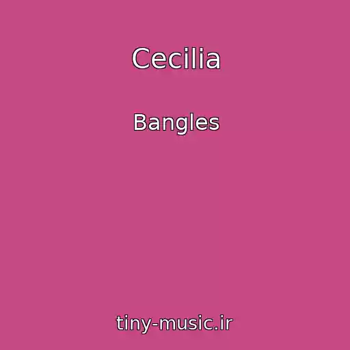 کاور آهنگ Cecilia از Bangles