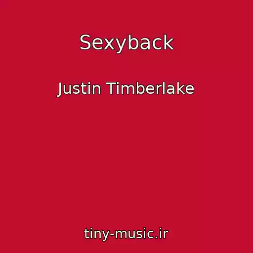 کاور آهنگ Sexyback از Justin Timberlake