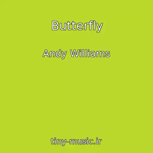 کاور آهنگ Butterfly از Andy Williams