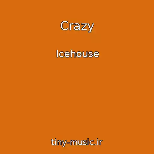 کاور آهنگ Crazy از Icehouse