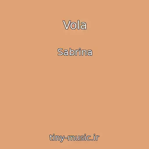 کاور آهنگ Vola از Sabrina