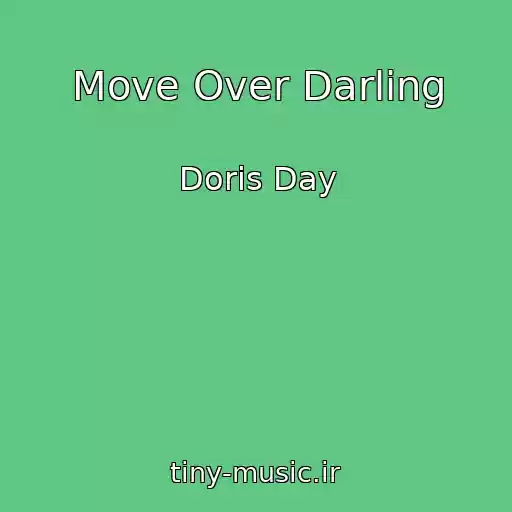 کاور آهنگ Move Over Darling از Doris Day