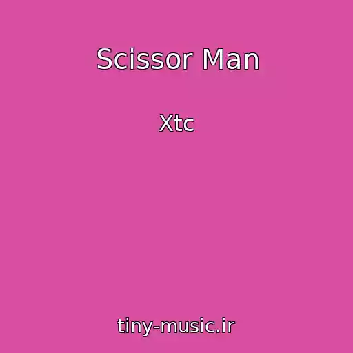 کاور آهنگ Scissor Man از Xtc