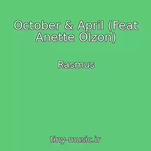 کاور آهنگ October & April (Feat Anette Olzon) از Rasmus