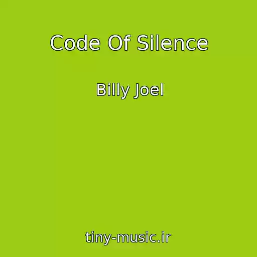 کاور آهنگ Code Of Silence از Billy Joel