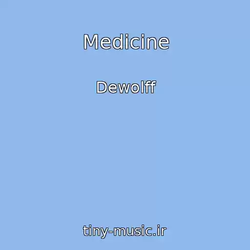 کاور آهنگ Medicine از Dewolff