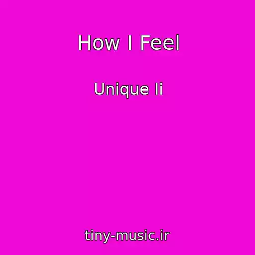 کاور آهنگ How I Feel از Unique Ii