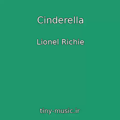 کاور آهنگ Cinderella از Lionel Richie