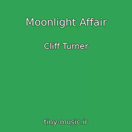 کاور آهنگ Moonlight Affair از Cliff Turner