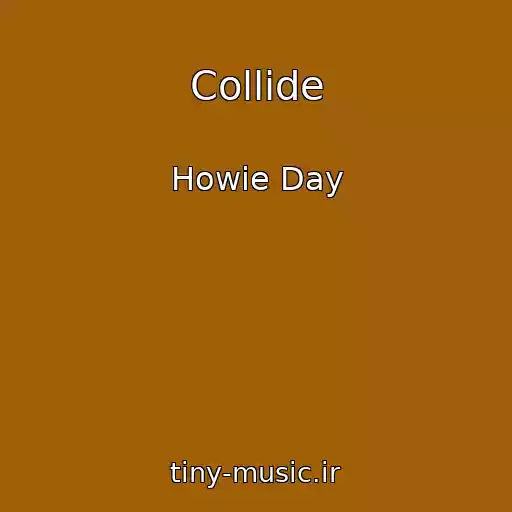 کاور آهنگ Collide از Howie Day