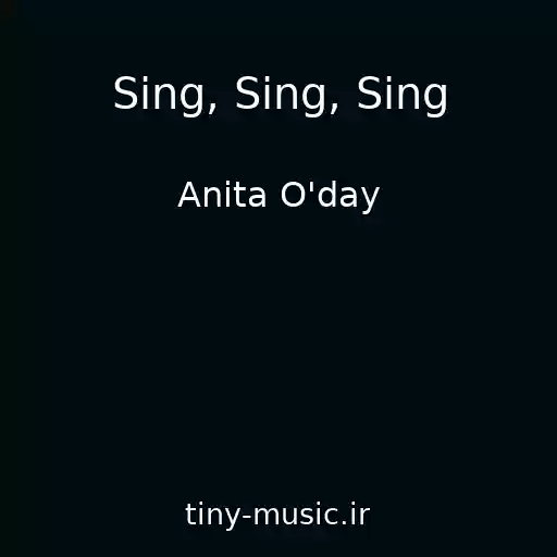 کاور آهنگ Sing, Sing, Sing از Anita O'day