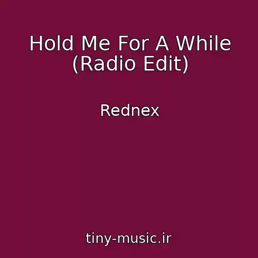 کاور آهنگ Hold Me For A While (Radio Edit) از Rednex