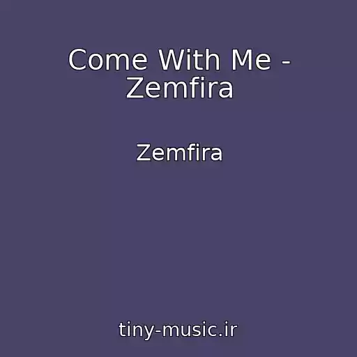 کاور آهنگ Come With Me - Zemfira از Zemfira