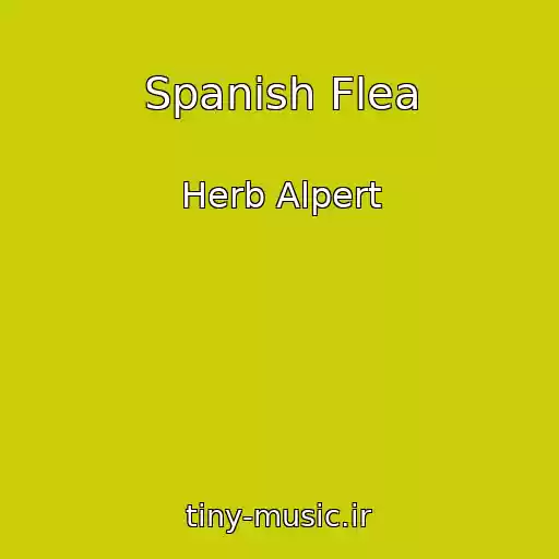 کاور آهنگ Spanish Flea از Herb Alpert