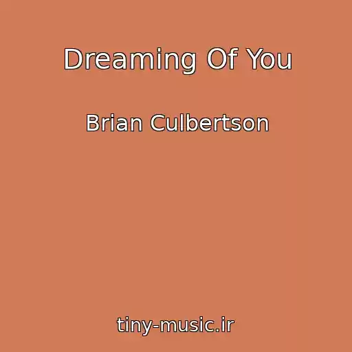 کاور آهنگ Dreaming Of You از Brian Culbertson