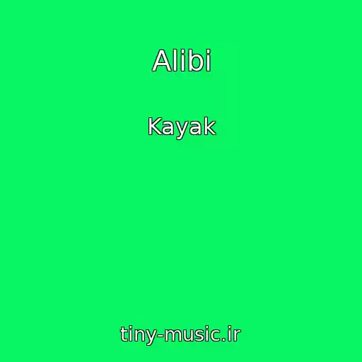 کاور آهنگ Alibi از Kayak