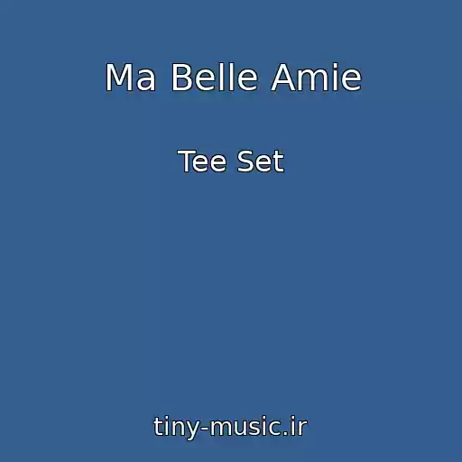 کاور آهنگ Ma Belle Amie از Tee Set