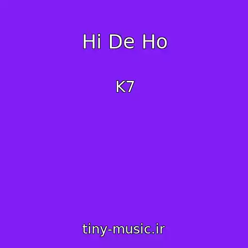 کاور آهنگ Hi De Ho از K7