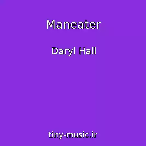 کاور آهنگ Maneater از Daryl Hall