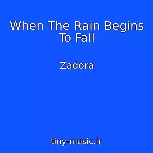کاور آهنگ When The Rain Begins To Fall از Zadora