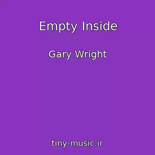کاور آهنگ Empty Inside از Gary Wright