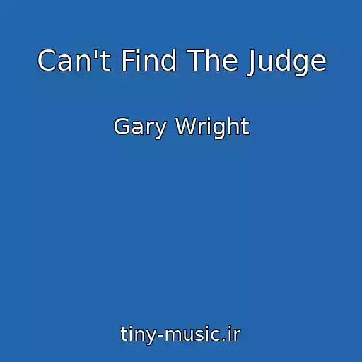 کاور آهنگ Can't Find The Judge از Gary Wright